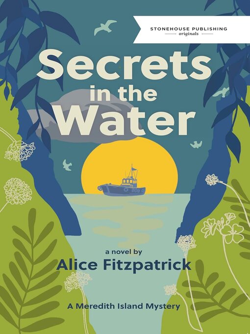 Title details for Secrets in the Water by Alice Fitzpatrick - Wait list